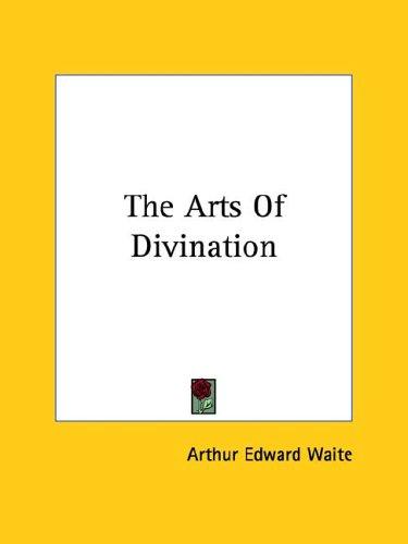 The Arts of Divination