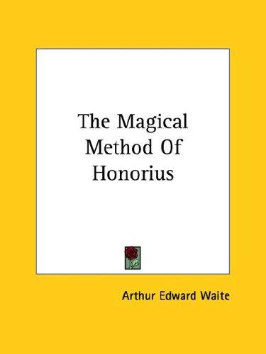 The Magical Method of Honorius