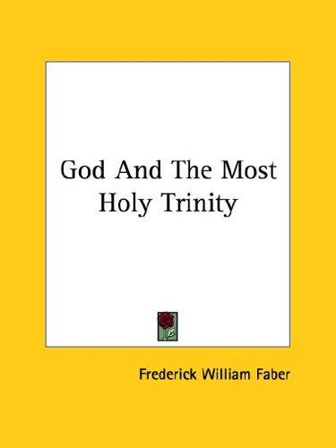 God And The Most Holy Trinity