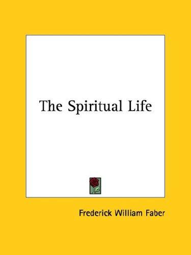 The Spiritual Life