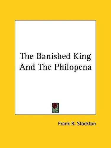 The Banished King and the Philopena