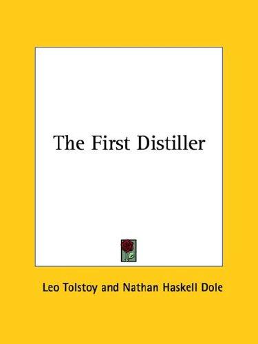 The First Distiller