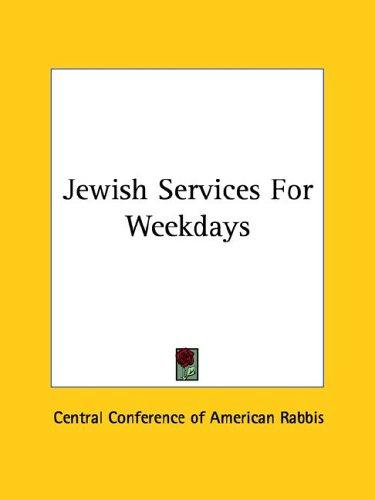 Jewish Services for Weekdays