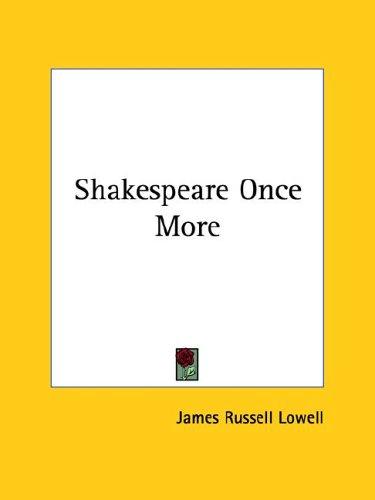 Shakespeare Once More