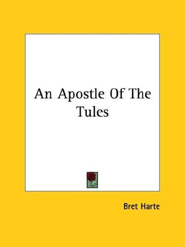 An Apostle of the Tules