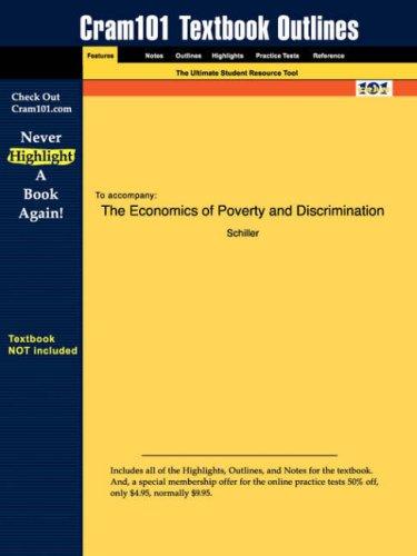 The Economics of Poverty and Discrimination