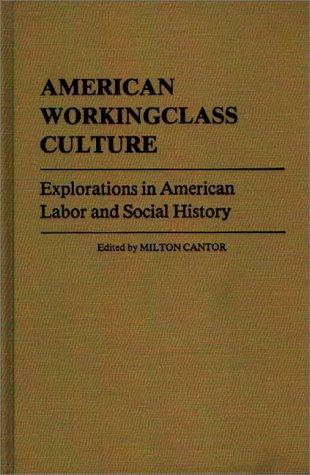 American workingclass culture