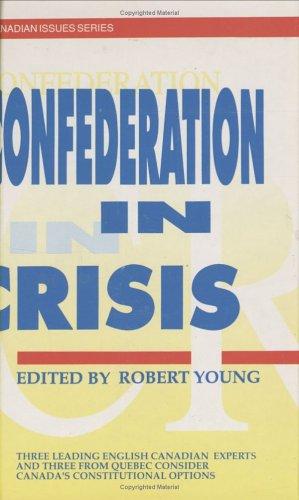 Confederation in Crisis