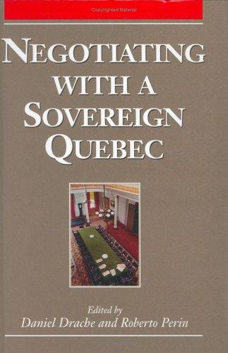 Negotiating with a Sovereign Quebec