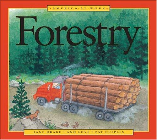 Forestry