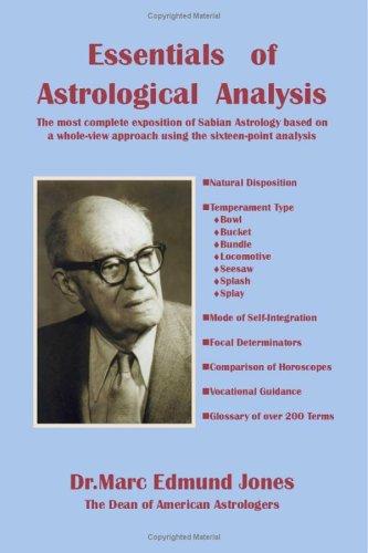 The Essentials of Astrological Analysis