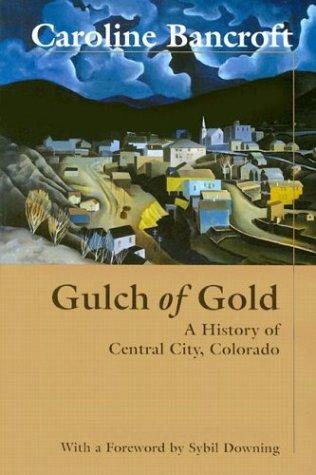 Gulch of gold