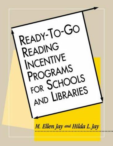 Ready-to-go Reading Incentive Programs for Schools and Libraries