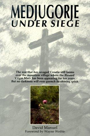 Medjugorje under siege