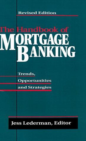 The Handbook of mortgage banking