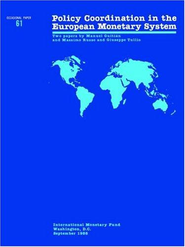 Policy coordination in the European monetary system. --