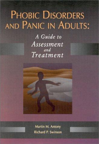 Phobic Disorders and Panic in Adults