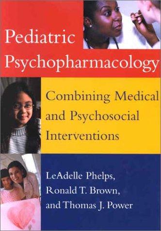 Pediatric Psychopharmacology