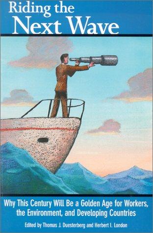 Riding the Next Wave