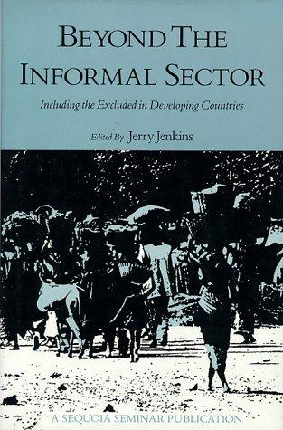 Beyond the Informal Sector