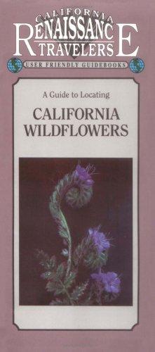 A guide to locating California wildflowers