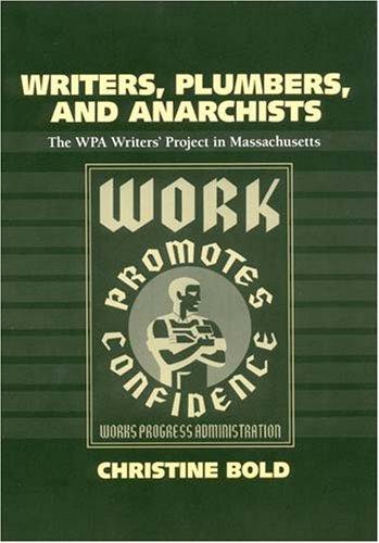 Writers, Plumbers, And Anarchists