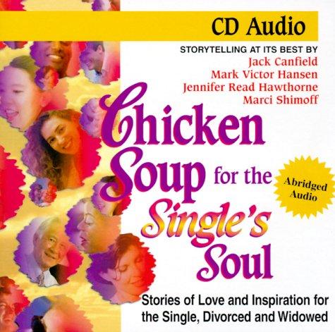 Chicken Soup for the Single's Soul