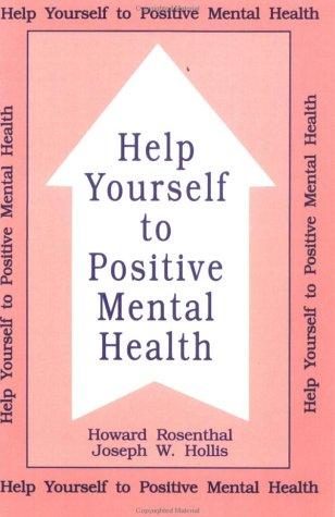 Help Yourself to Positive Mental Health