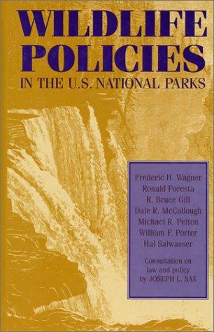 Wildlife policies in the U.S. national parks