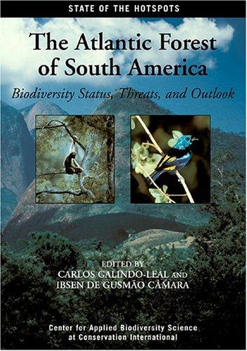 The Atlantic Forest of South America
