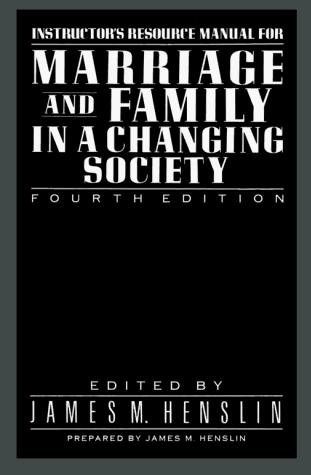 Marriage & Family in a Changing Society