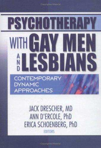 Psychotherapy with Gay Men and Lesbians