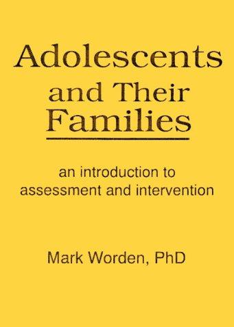 Adolescents and Their Families