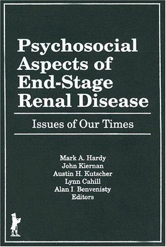 Psychosocial aspects of end-stage renal disease
