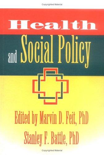 Health and social policy