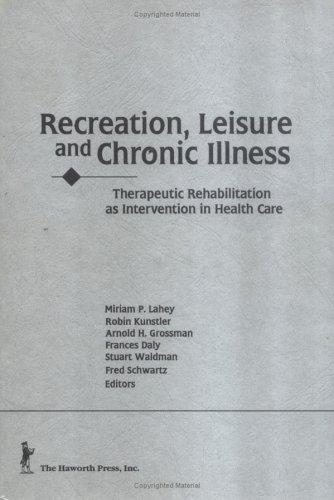 Recreation, leisure, and chronic illness