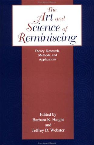The art and science of reminiscing