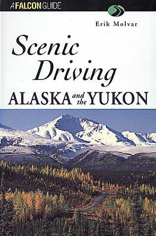 Scenic driving Alaska and the Yukon