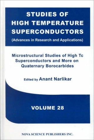 Microstructural studies of high Tc superconductors and more on quaternary borocarbides
