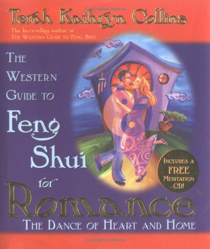 The Western Guide to Feng Shui for Romance
