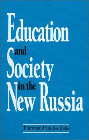Education and Society in the New Russia