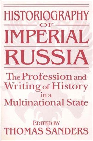 Historiography of Imperial Russia