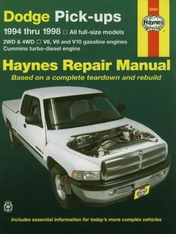 Dodge Pick-ups ~ 1994 thru 1998 ~ All full-size models, 2WD & 4WD, V6, V8 and V10 gasoline engines, Cummins turbo-diesel engine