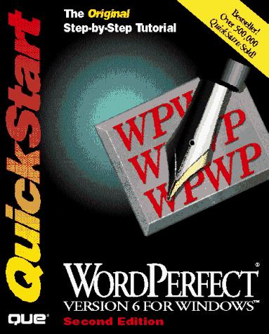 WordPerfect version 6 for Windows QuickStart