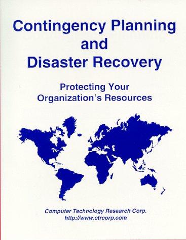 Contingency Planning and Disaster Recovery
