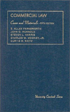 Cases and Materials on Commercial Law