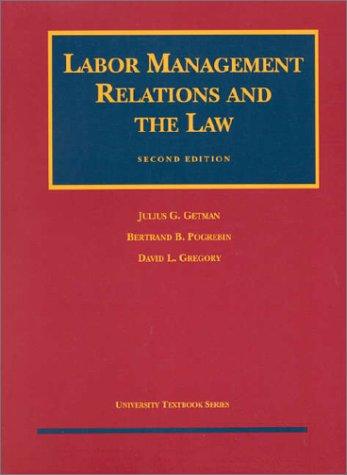 Labor Management Relations and the Law