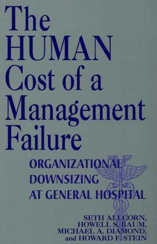 The human cost of a management failure