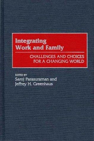 Integrating work and family