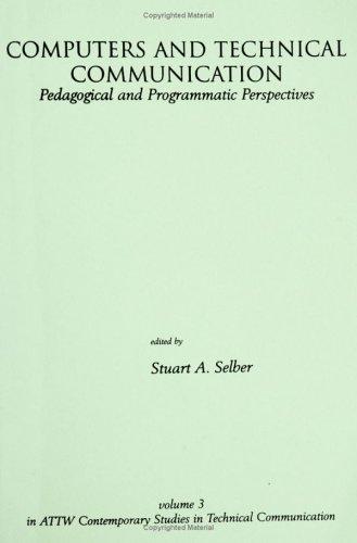 Computers and Technical Communication